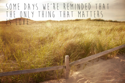 Dunes with love quote